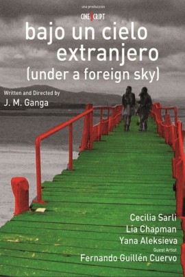 cartel.BAJO UN CIELO EXTRANJERO UNDER A FOREING SKY